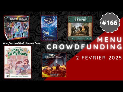 Menu Crowdfunding 02/02/2025 - A Place For All My Books, Power Rangers, Twinkle Twinkle, etc