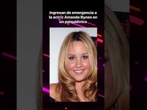 Ingresan de emergencia a la actriz Amanda Bynes en un psiquiátrico. #amandabynes #psiquiatria #viral