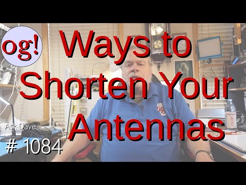 Ways to Shorten Your Antennas (#1084)