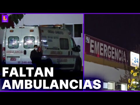 Huaral: denuncian falta de ambulancias en hospitales