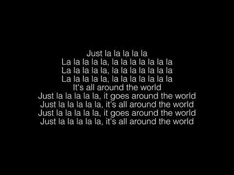 R3HAB- All Around The World (La La La) Lyrics