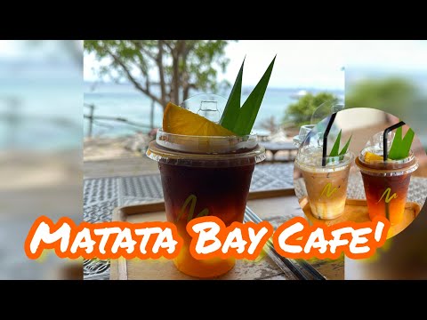 จาดูเจอนี่:MatataBayCafe