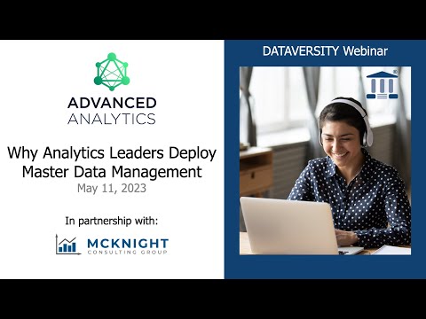 Advanced Analytics: Why Analytics Leaders Deploy Master Data Management