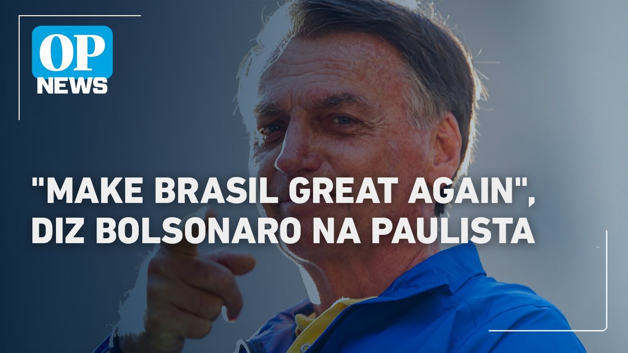 Bolsonaro volta a falar em inglês durante manifestação usando slogan de Trump| O POVO News