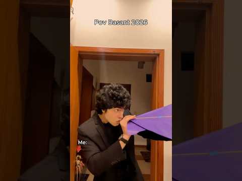 Pov Basant 2026 #shorts