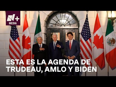 Agenda de la reunión de México, Estados Unidos y Canadá - Bien y de Buenas