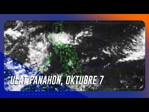 Ulat panahon, Oktubre 7: Bakit maambon? | TeleRadyo Serbisyo