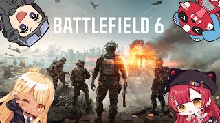 【BATTLEFIELD6先行プレイ】BFの最新作やってみる！！🙌w/きゅぴちゃん、はせっち、チーキー3　【ぶいすぽ / 猫汰つな】