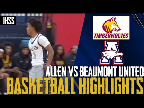 Allen vs Beaumont United – 2023 Week 19 Basketball Highlights