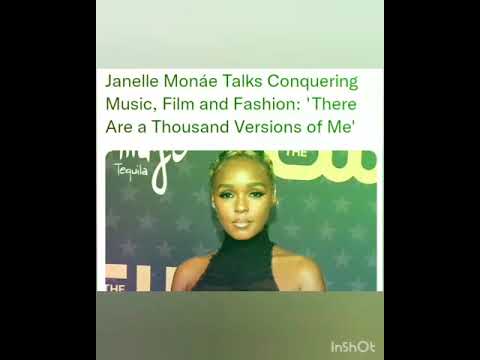 Janelle Monáe Talks Conquering Music, Film and Fashion: 'There Are a Thousand Versions of Me'
