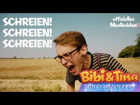 Bibi & Tina - Einfach Anders | Schreien! Schreien! Schreien! - Das offizielle Musikvideo