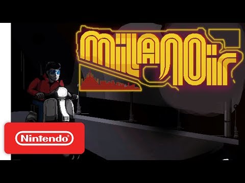 Milanoir - Accomplices in Crime Trailer - Nintendo Switch