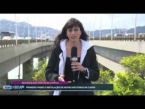 Instalação de novas adutoras da Casan nas pontes da Capital | Cotidiano | Tá Na Hora SC