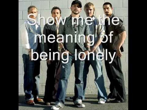 Show Me The Meaning of Being Lonely - Backstreet Boys Lyrics