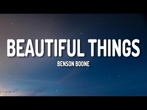 Benson Boone - Beautiful Things (Lyrics)