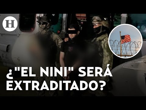 EU tiene 60 días para solicitar la extradición de El Nini, señalan autoridades de México