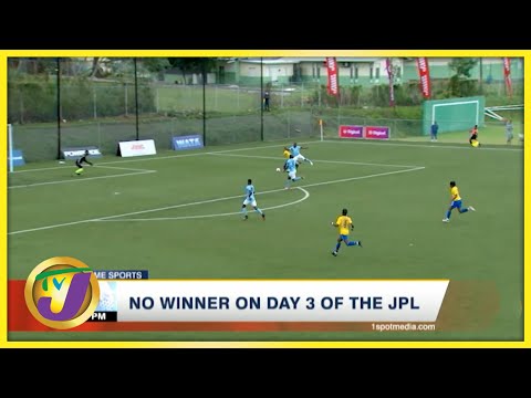 No Winners on Day 3 of the Jamaica Premier League - June 28 2021