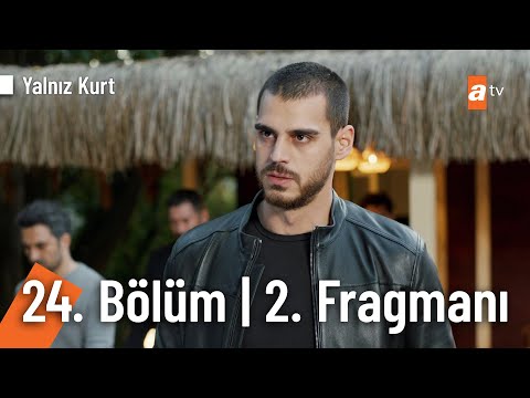 Yalnız Kurt 24. Bölüm 2. Fragmanı | ''Onu durdurmanın başka yolları da var!'' @Yalnız Kurt