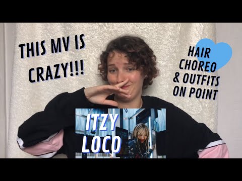 Vidéo ITZY "LOCO" MV REACTION  ENG SUB