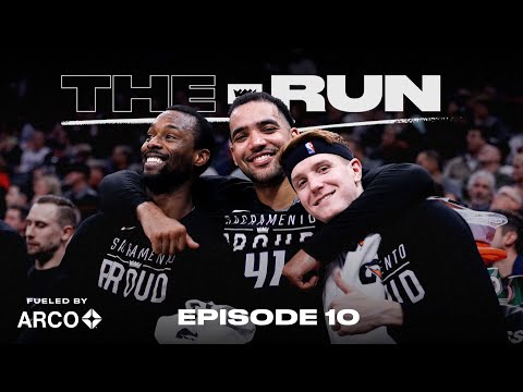 The Run - Episode 10 - All Access with the Sacramento Kings video clip