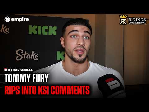 “KSI IS A F**KING IDIOT, DISILLUSIONED FREAK!” Tommy Fury RIPS KSI Ahead Of Darren Till Fight