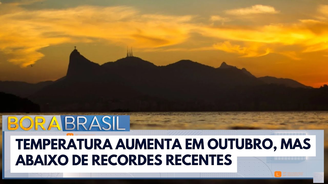 Temperatura aumenta em outubro mas abaixo de recordes recentes