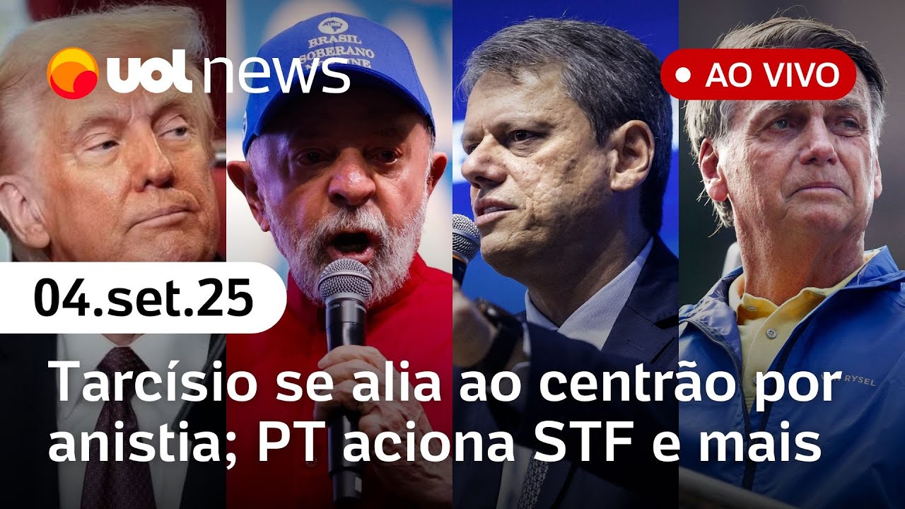 Tarcísio se alia a centrão por anistia; julgamento de Bolsonaro; PT aciona STF e + notícias ao vivo
