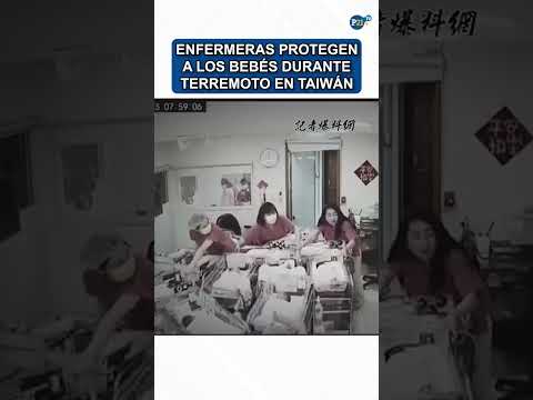 Enfermeras protegieron a bebés durante el terremoto en Taiwán #p21tv#taiwan #terremoto