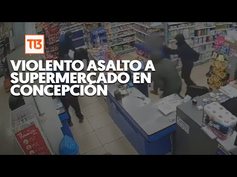 Violento asalto a supermercado en Concepción
