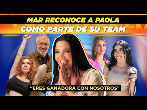 Mar reconoce a Paola Durante como parte de su equipo “Eres ganadora con nosotros”