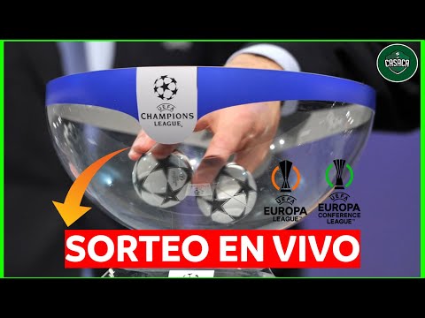 SORTEO UEFA CHAMPIONS LEAGUE OCTAVOS DE FINAL EN VIVO + EUROPA LEAGUE y CONFERENCE LEAGUE