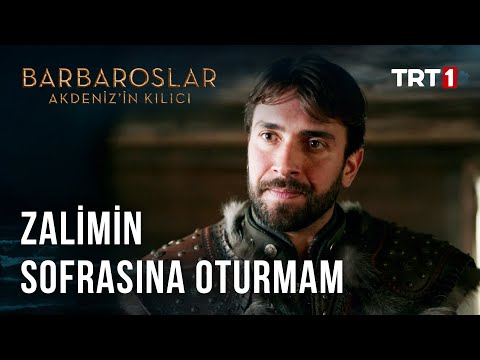 Hak Düşmanlarıyla Sofraya Oturursun - Barbaroslar Akdeniz'in Kılıcı 16.Bölüm