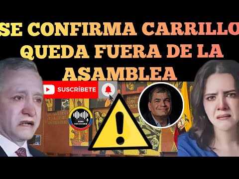 PATRICIO CARRILLO QUEDA DEFINITIVAMENTE FUERA DE LA ASAMBLEA NACIONAL NOTICIAS RFE TV