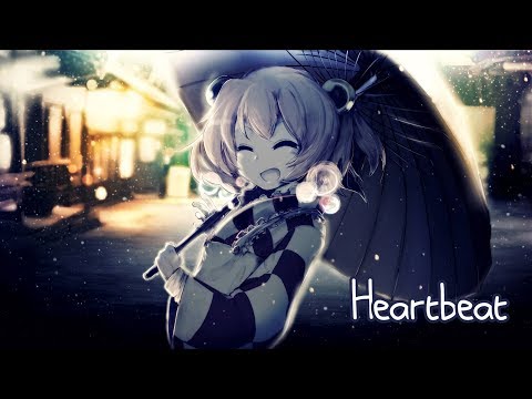 Nightcore - Heartbeat