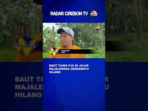 Baut Tiang PJU di Jalur Majalengka–Indramayu Hilang