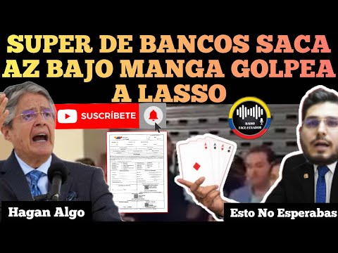 SUPERINTENDENTE DE BANCOS SACA UN AZ BAJO LA MANGA Y G0L.PEA FUERTE A LASSO NOTICIAS ECUADOR RFE TV
