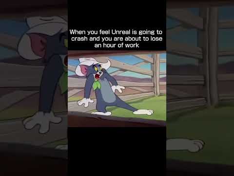 Save frequently, it happens when you least expect it #gamedevelopment #unrealengine #memes