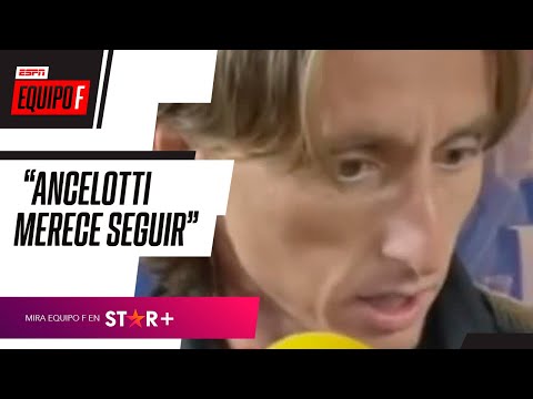 ANCELOTTI MERECE SEGUIR Luka Modric y EL FUTURO del DT del Real Madrid