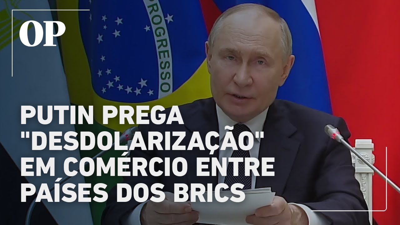 Putin defende uso de moedas locais em transações de países dos Brics