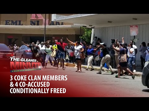 THE GLEANER MINUTE: Second jab in May | Coke clan, co-accused conditionally freed | Champs caution