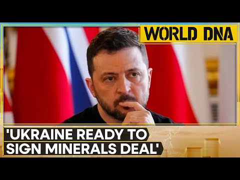 Zelensky Ready To Sign Mineral Deal As Europe Stands With Ukraine | Russia-Ukraine War | World DNA