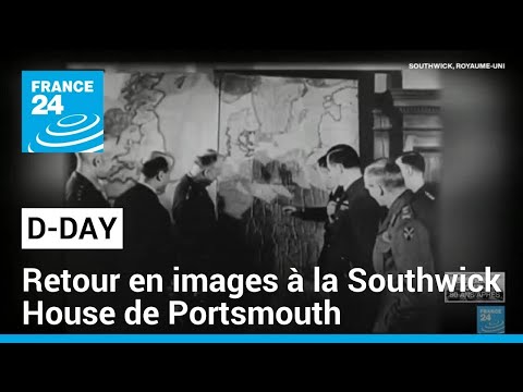 Débarquement : retour en images à la Southwick House de Portsmouth, là où tout a commencé