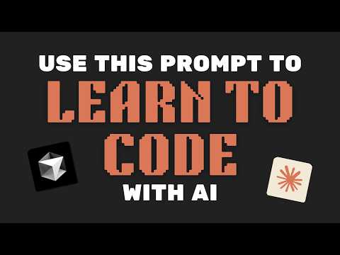 Use This Prompt to Learn to Code with AI