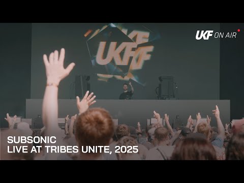 Subsonic - Live at Tribes Unite, 2025 | UKF On Air