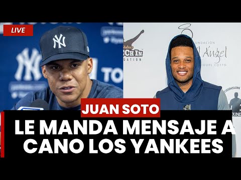 Juan Soto Se Enfrentara A Robinson Cano Con Los Yankees Y Le Manda Epico Mensaje