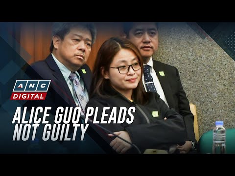 Alice Guo pleads not guilty in qualified human trafficking case | ABS-CBN News