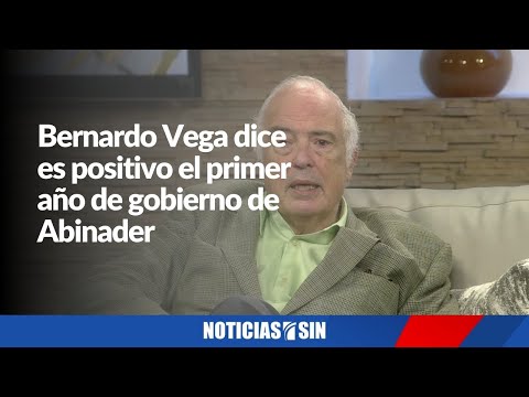 Bernardo habla sobre primer año de Abinader