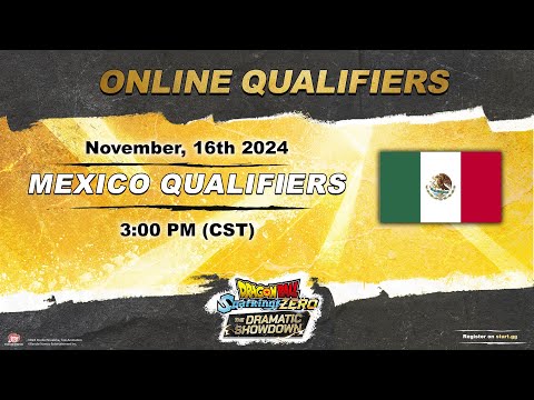 DRAGON BALL: Sparking! ZERO - THE DRAMATIC SHOWDOWN - MEXICO ONLINE QUALIFIERS