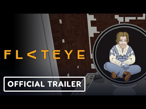 Flat Eye - Official Reveal Trailer