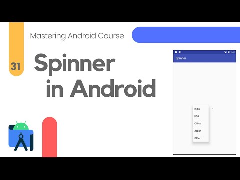 Spinner in Android Studio – Mastering Android Course #31